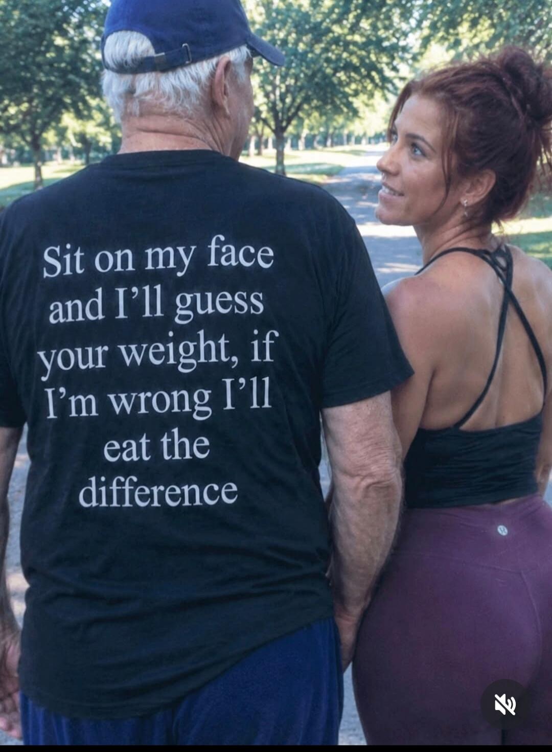 Sit on my face and I'll guess your weight, if I'm wrong I'll eat the difference
