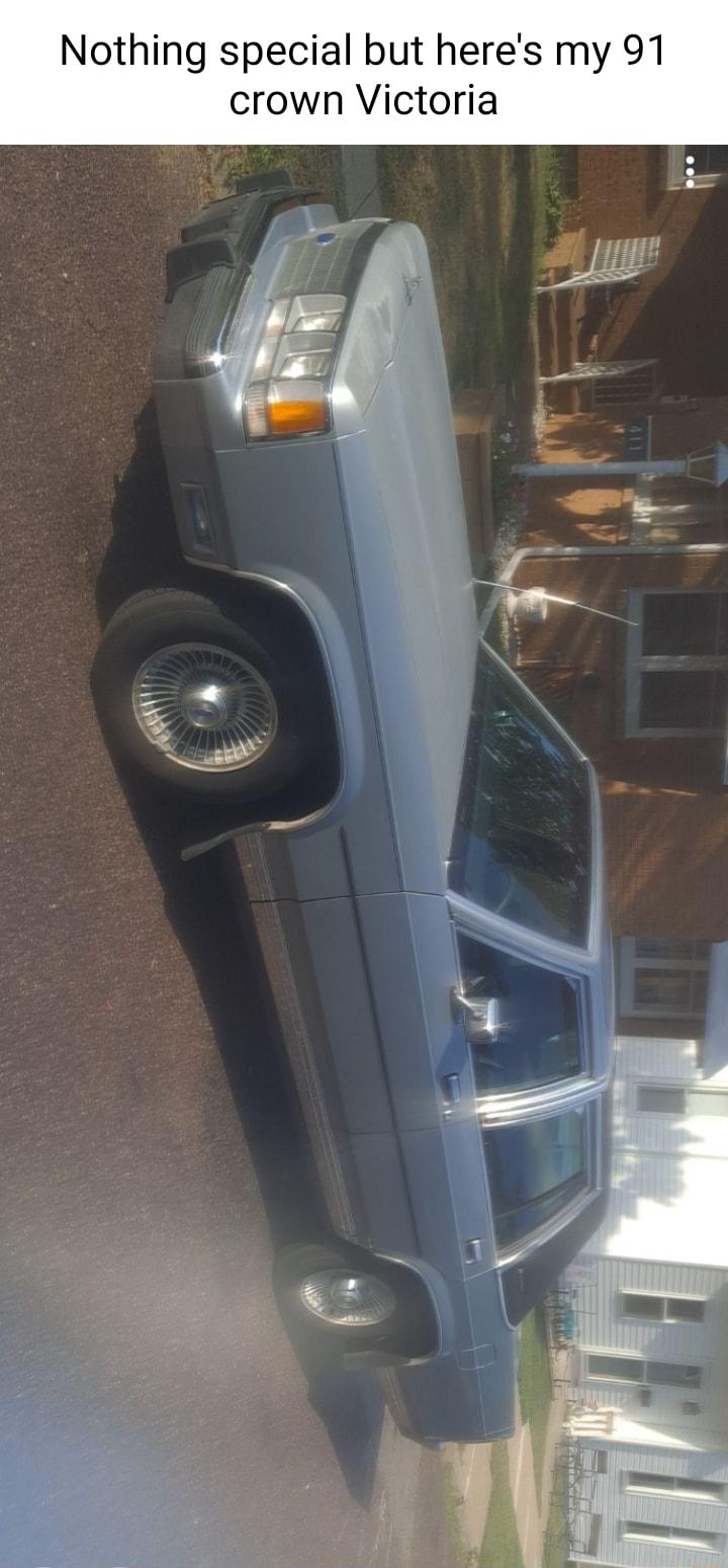 Nothing special but heres my 91 crown Victoria