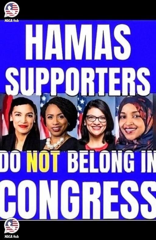 HAMAS SUPPORTERS DO NOT BELONG IN CONGRESS