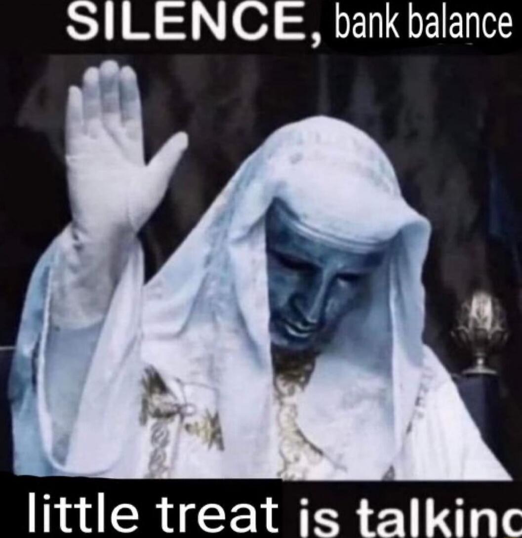 SILENCE bank balance little treat is talkinc