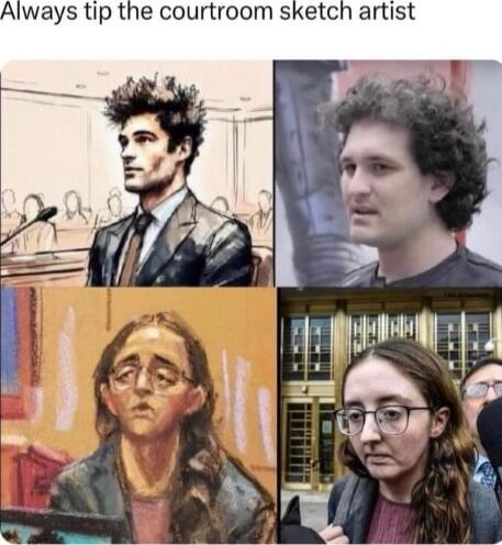 Always tip the courtroom sketch artist M 1W sl1