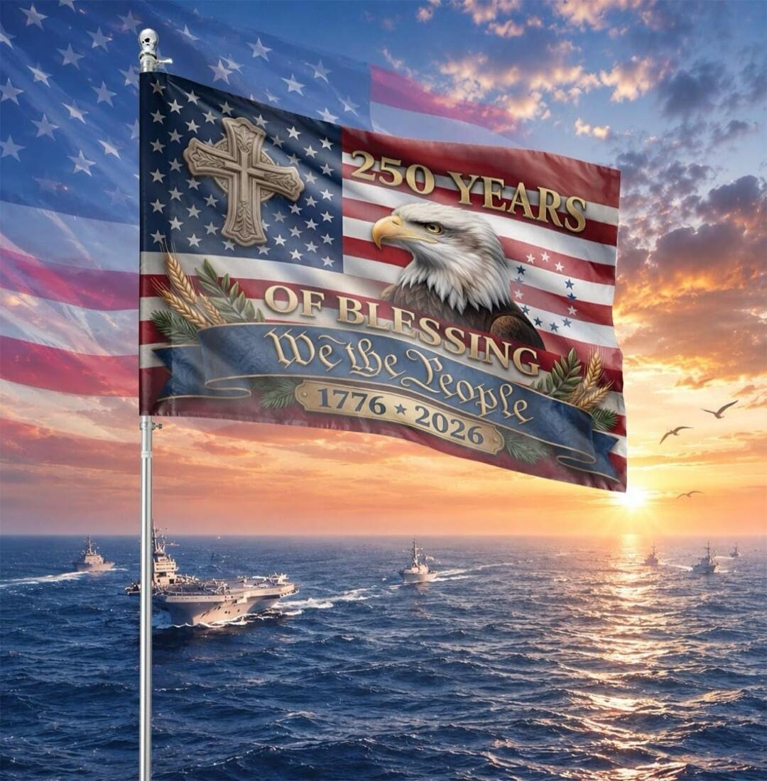 250 YEARS OF BLESSING We the People 1776 * 2026
