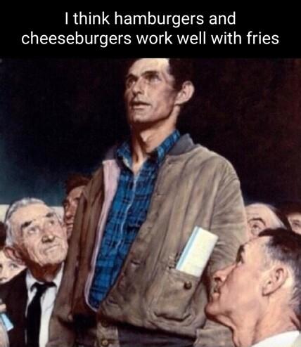 RGIIRET IV T cheeseburgers work well with fries