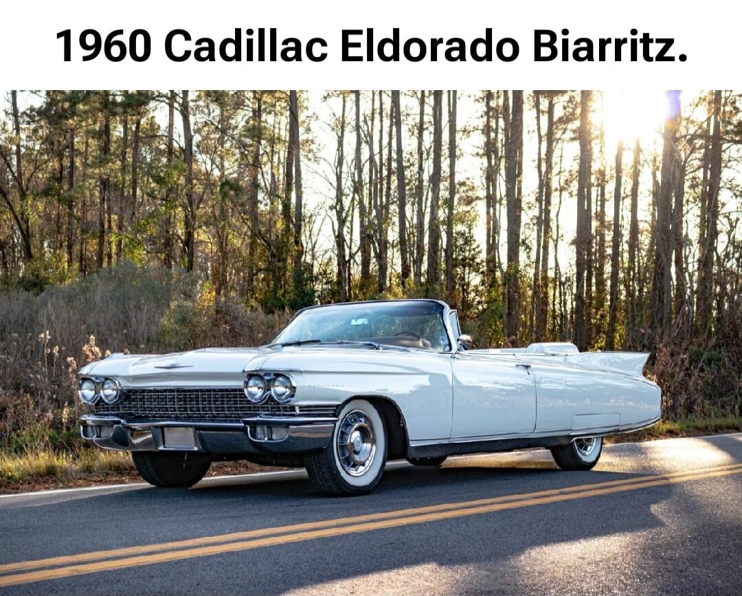 1960 Cadillac Eldorado Biarritz.