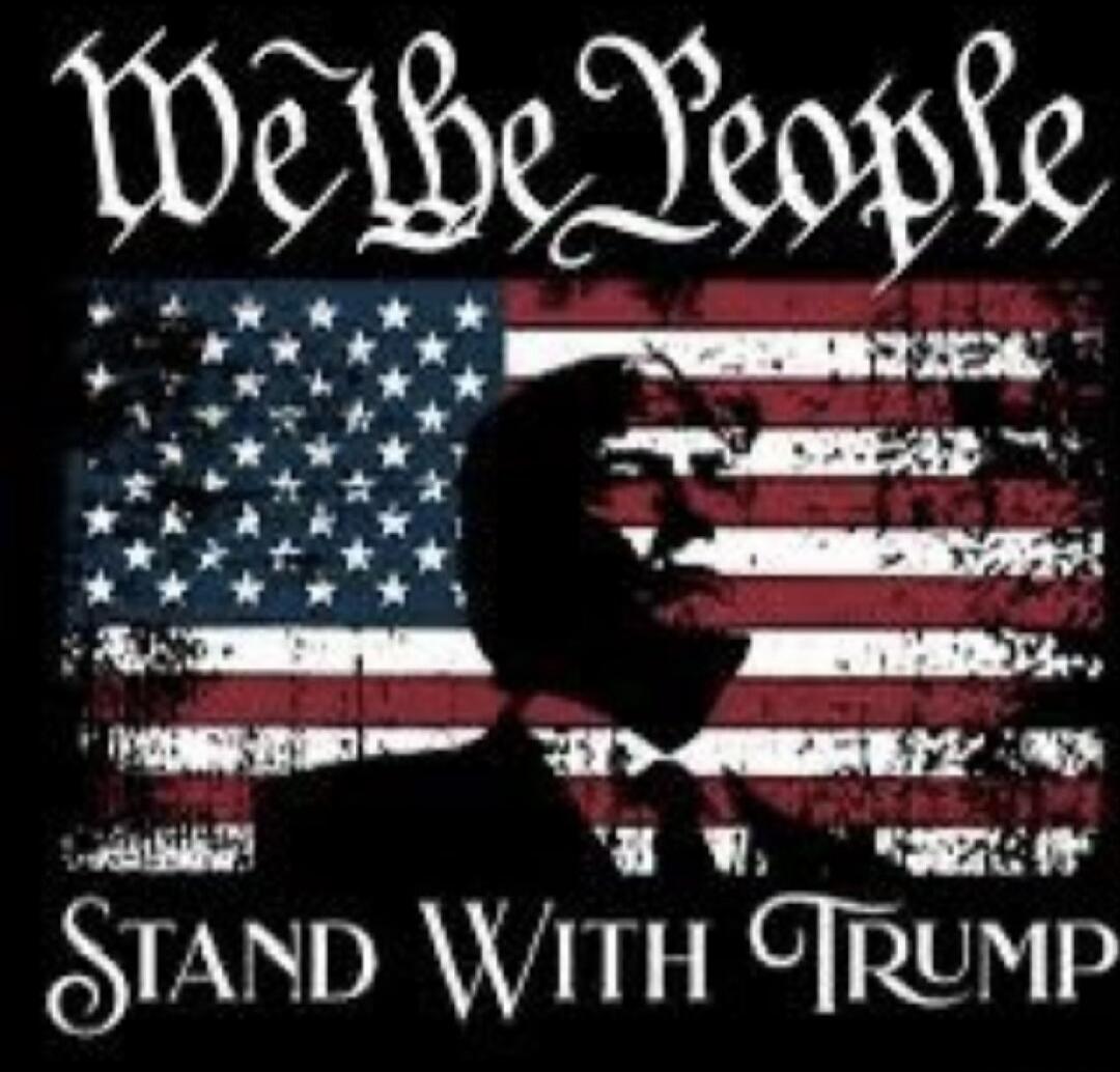 We the People STAND With TRUMP