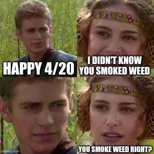 1 f b I DIDNTKNOW IIAPPY 4I 20 gu SMOKED WEED 2fip com you SMIIKEWIIII RIGHT