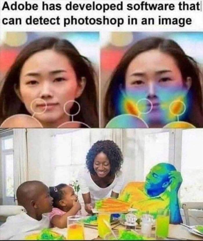 Adobe has developed software that can detect photoshop in an image