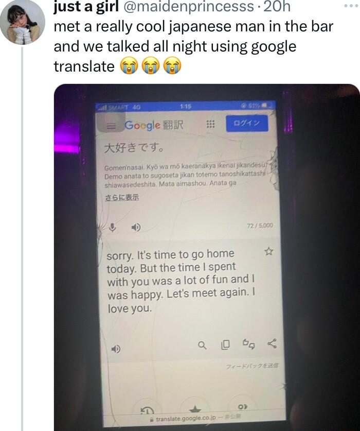L9 justa maidenprincesss 20n met a really cool japanese man in the bar and we talked all night using google translate sorry Its time to today But the time with yo