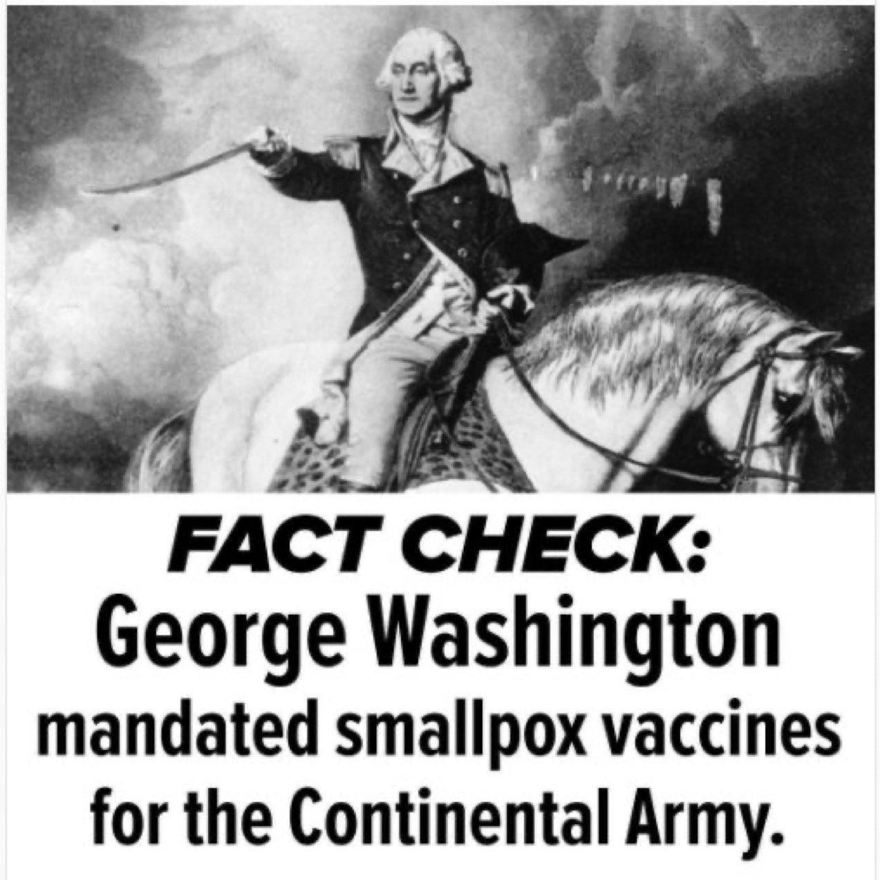 FACT CHECK George Washington mandated smallpox vaccines for the Continental Army