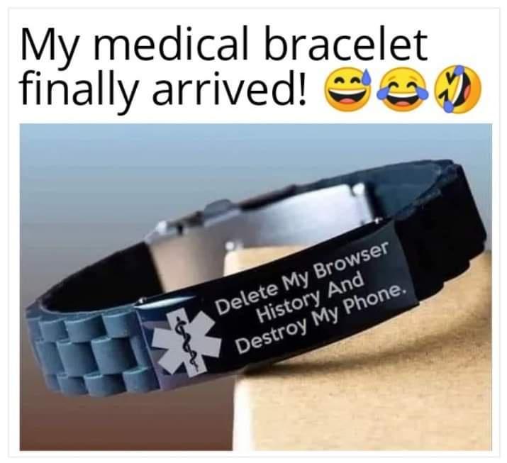 My medical bracelet finally arrived 9