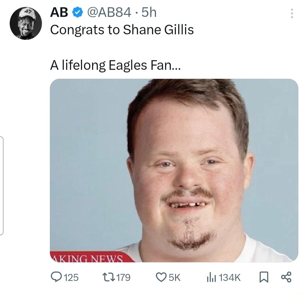 2 AB AB84 5h Congrats to Shane Gillis A lifelong Eagles Fan Omns Qs Osk sk
