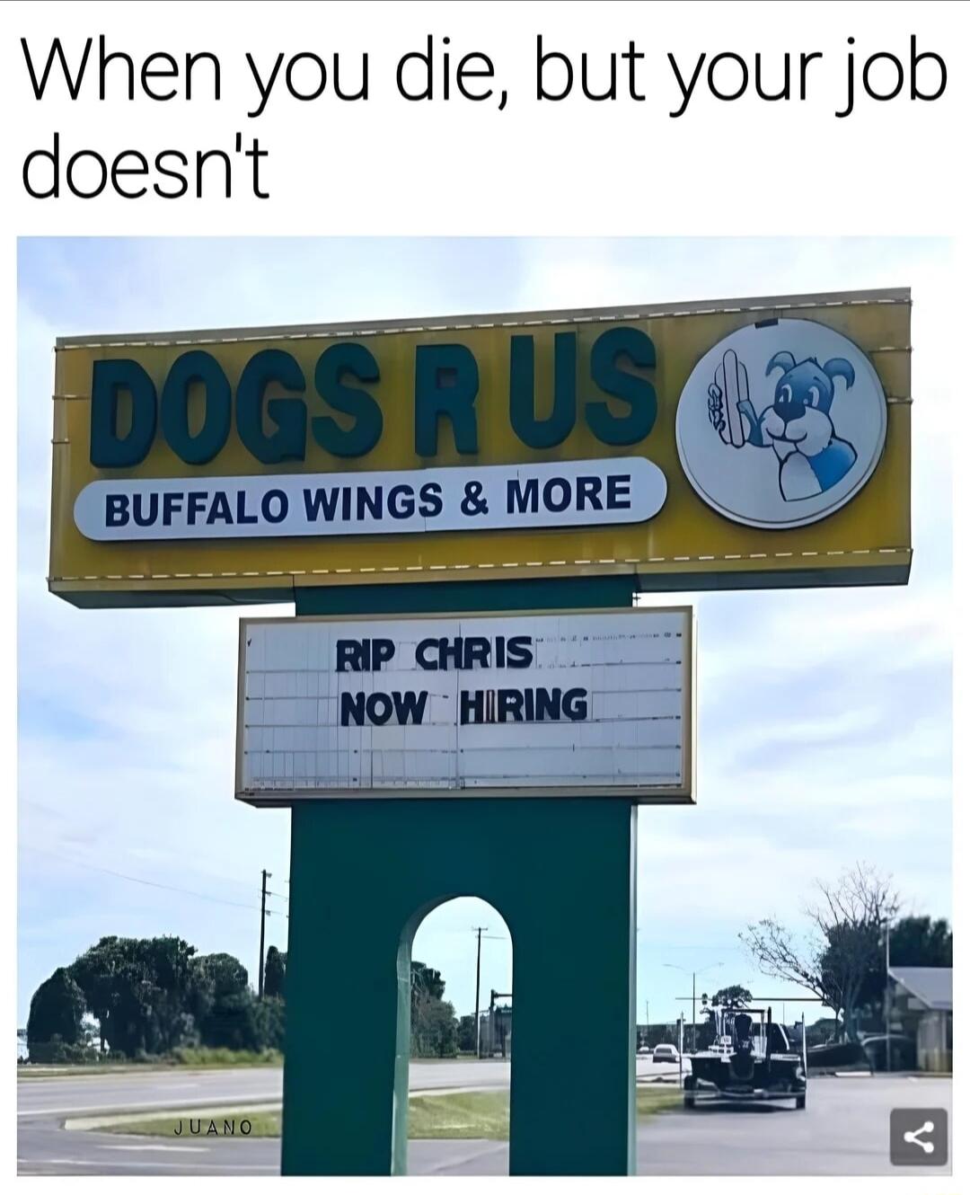 When you die but your job doesnt BUFFALO WINGS NMORE