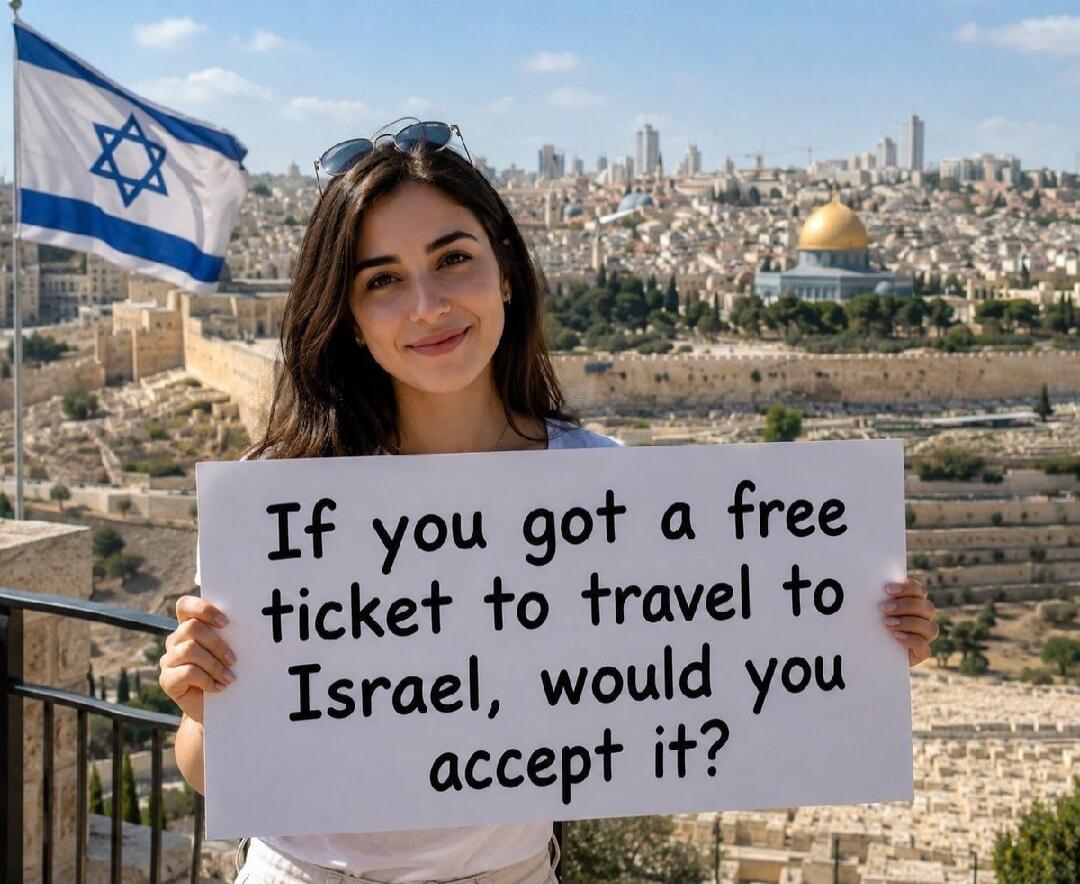 If you got a free ticket to travel to Israel, would you accept it?