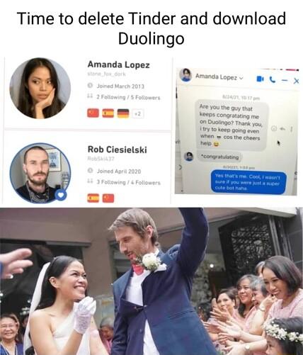 Time to delete Tinder and download Duolingo Amanda Lopez y A e PR Rob Ciesielski R