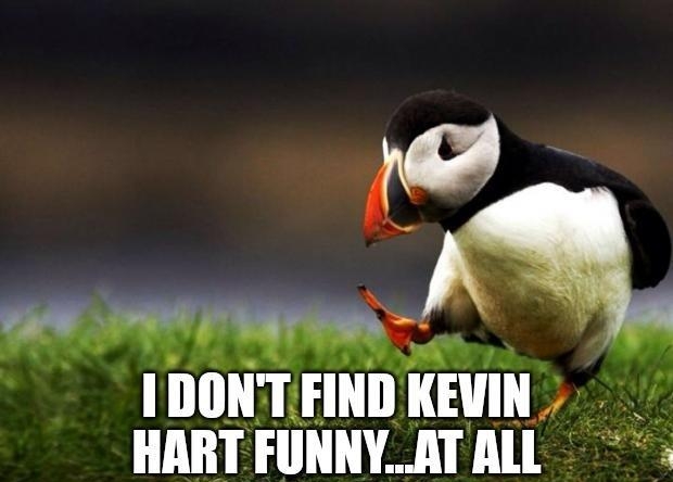DONTFIND KEVI HART FUNNYAT ALL