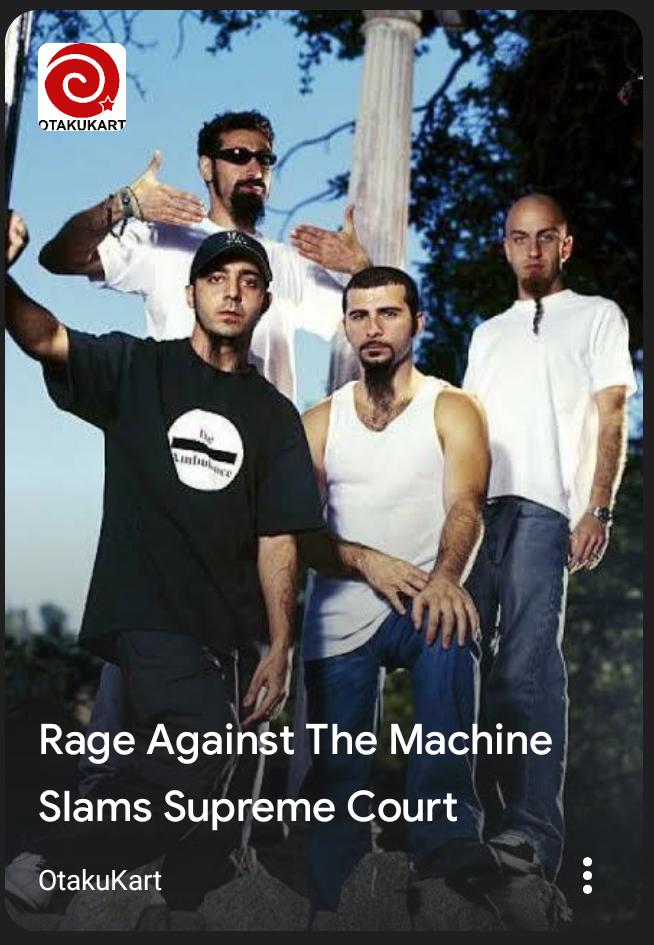 il Rage Against The Machine RIET g SRS oT T TN feTU 4 OtakuKart