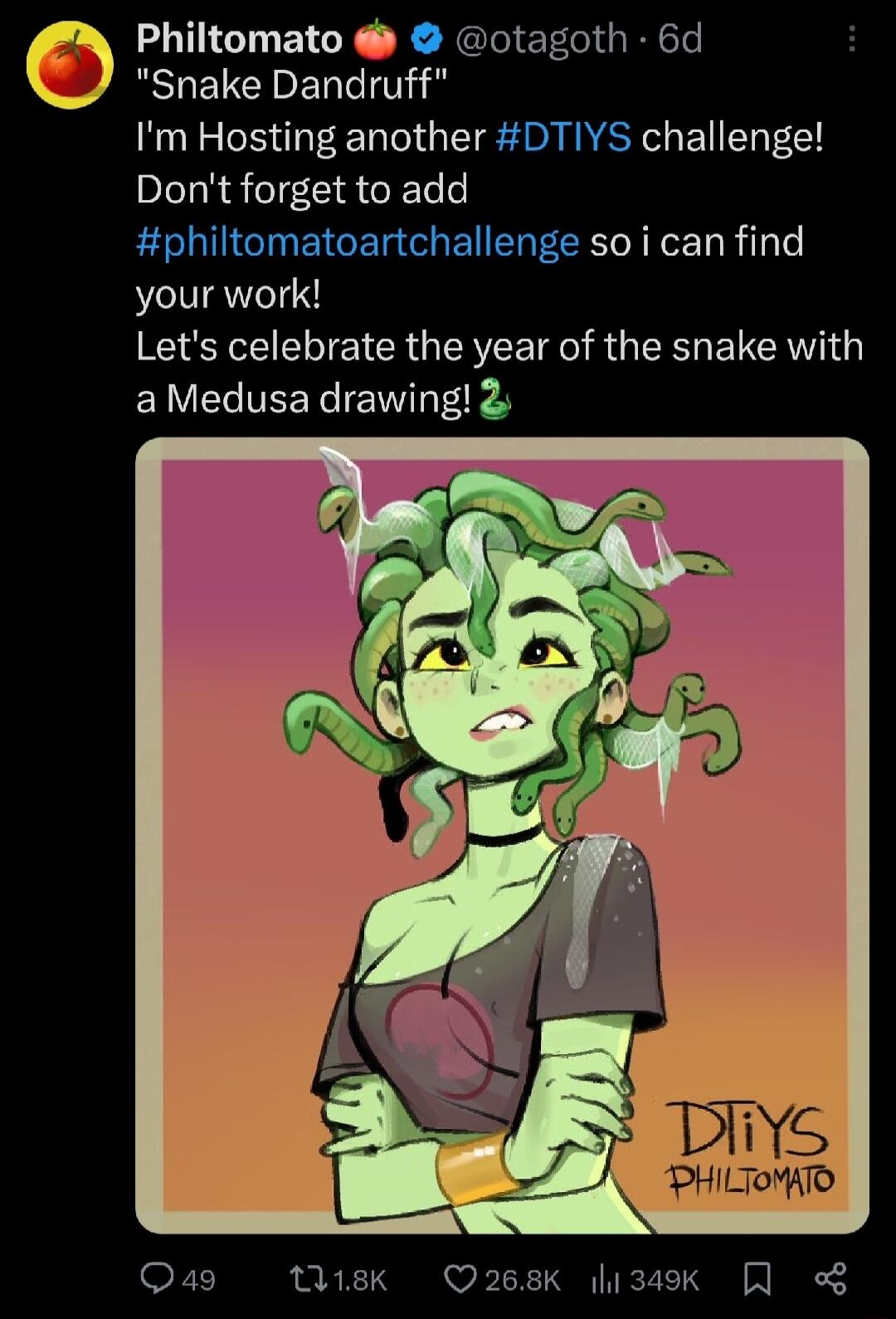 Philtomato otagoth 6d Snake Dandruff Im Hosting another DTIYS challenge Dont forget to add e soicanfind U GINEIGE your work Lets celebrate the year of the snake with aMedusa drawing