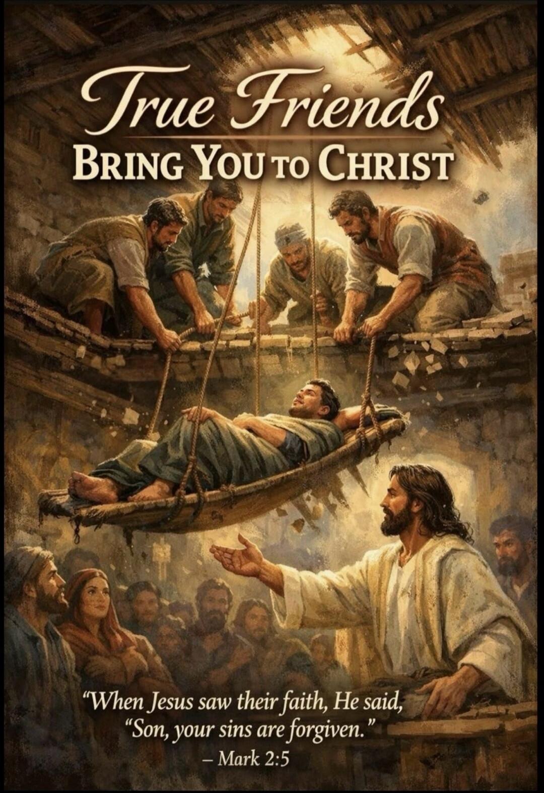 True Friends BRING YOU TO CHRIST 