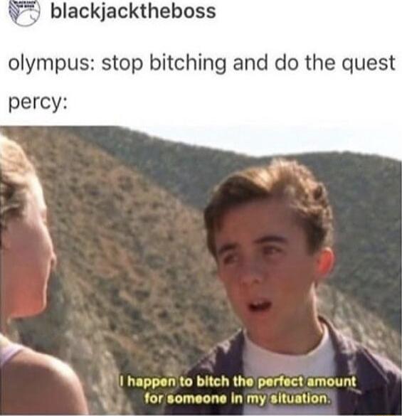 blackjacktheboss olympus stop bitching and do the quest percy