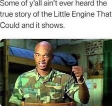 rue story of the Littie Engine That Could and it shows