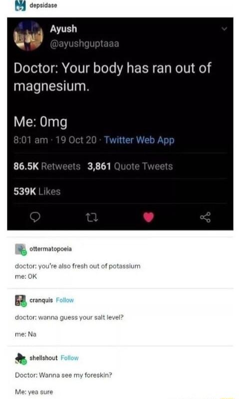 0JoTo o oI g ToTe A EEN s NoTU o INEI DNV R Me Omg 865K 539K B ottormatoposia tor youre also fresh out of potassiu me OK u cranquis Q shelishout