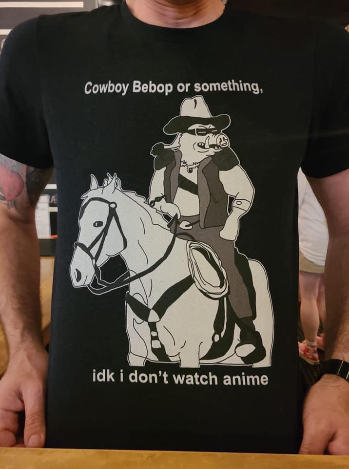 EEE T Cowboy Bebop or something