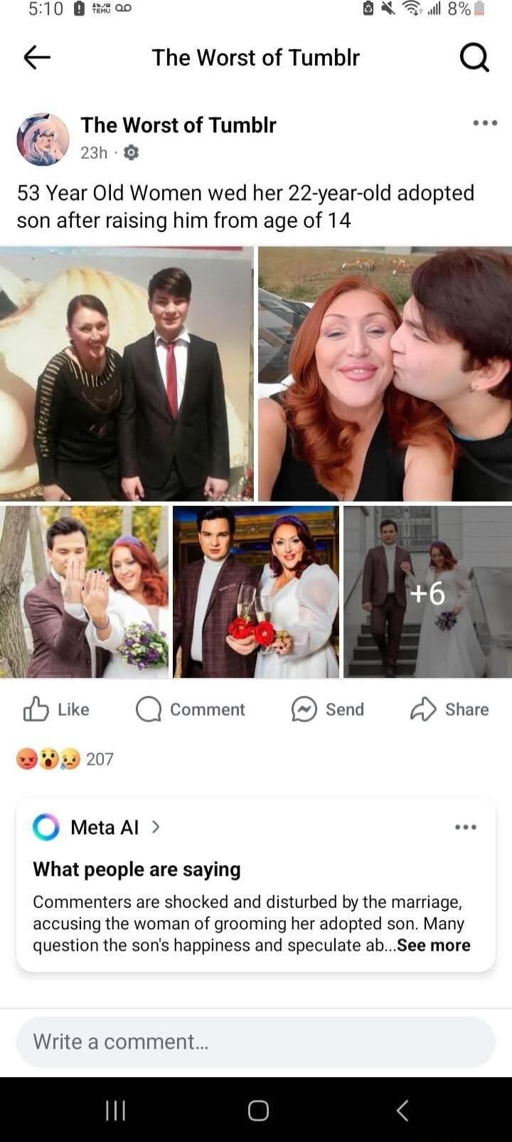 X l 8 The Worst of Tumblr Q The Worst of Tumblr L 23h 53 Year Old Women wed her 22 year old adopted son after raising him from age of 14 O MetaAl What people are saying Commenters are shocked and disturbed by the marriage accusing the woman of grooming her adopted son Many question the sonis happiness and speculate abSee more Write a comment