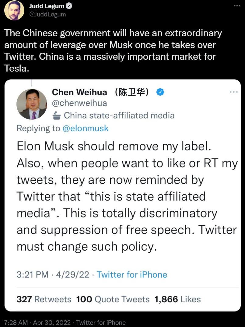 JILIEETY The Chinese government will have an extraordinary amount of leverage over Musk once he takes over Twitter China is a massively important market for SR Chen Weihua FEI chenweihua Y China state affiliated media Replying to Elon Musk should remove my label Also when people want to like or RT my tweets they are now reminded by Twitter that this is state affiliated media This is totally discri