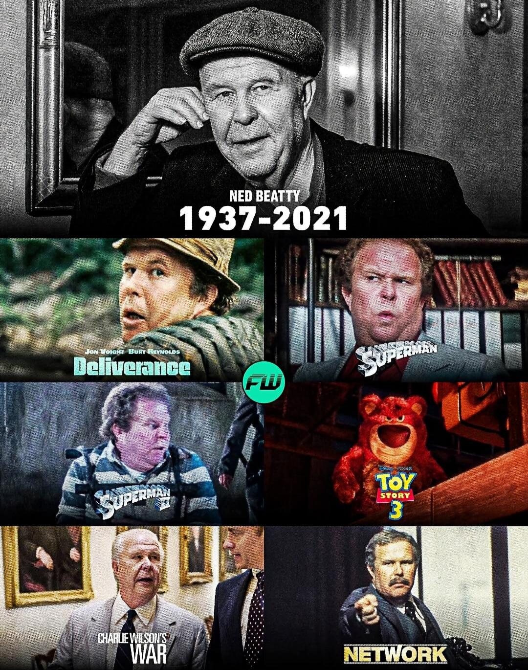 NED BEATTY 1937-2021. DELIVERANCE. SUPERMAN. TOY STORY 3. CHARLIE WILSON'S WAR. NETWORK. Jon Voight. Burt Reynolds. Disney Pixar.