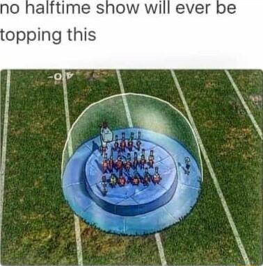 no halftime show will ever be