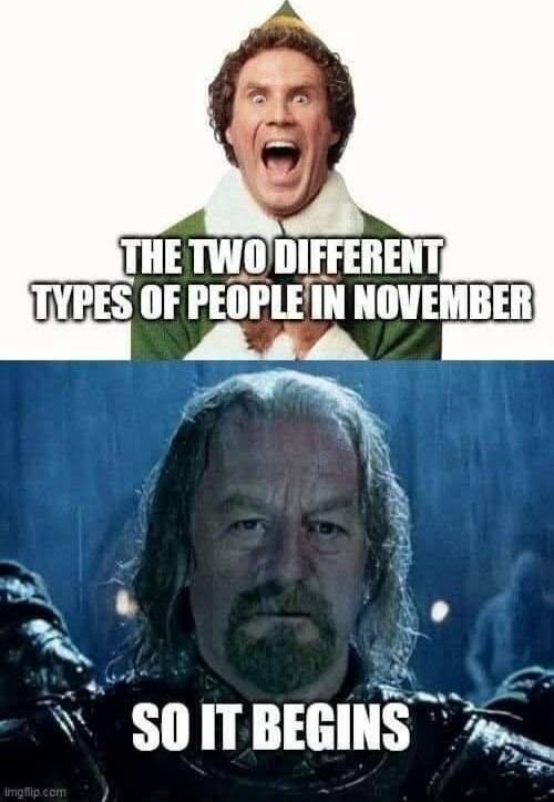 THE TWO DIFFERENT TYPES OF PEOPLE IN NOVEMBER
SO IT BEGINS