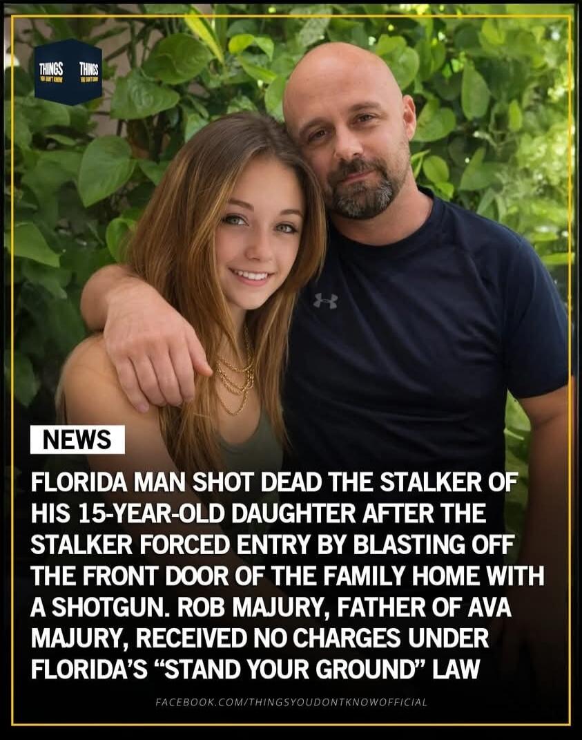 NEWS FLORIDA MAN SHOT DEAD THE STALKER OF HIS 15-YEAR-OLD DAUGHTER AFTER THE STALKER FORCED ENTRY BY BLASTING OFF THE FRONT DOOR OF THE FAMILY HOME WITH A SHOTGUN. ROB MAJURY, FATHER OF AVA MAJURY, RECEIVED NO CHARGES UNDER FLORIDA'S 