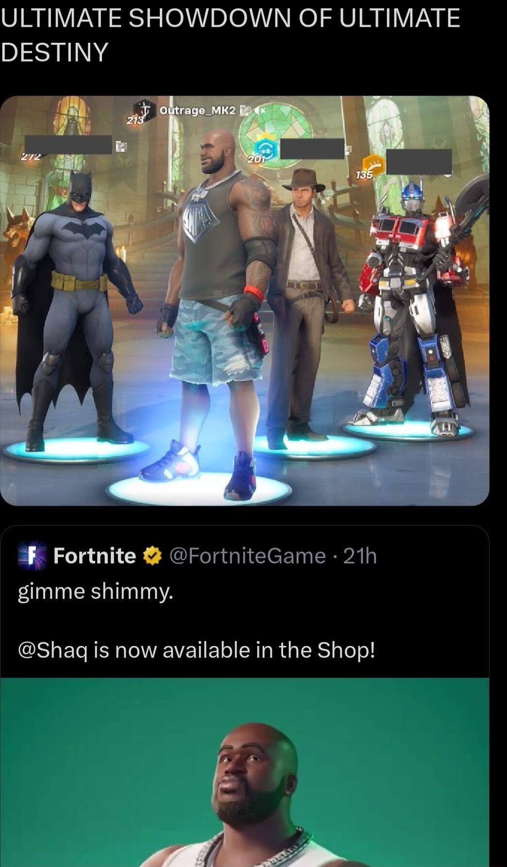 ULTIMATE SHOWDOWN OF ULTIMATE DESTINY 3k Fortnite FortniteGame 21h gimme shimmy Shagq is now available in the Shop Y e