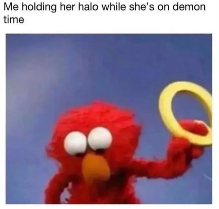 Me holding her halo while she's on demon time
