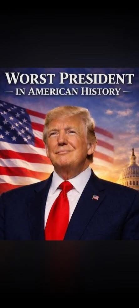 WORST PRESIDENT - IN AMERICAN HISTORY -
