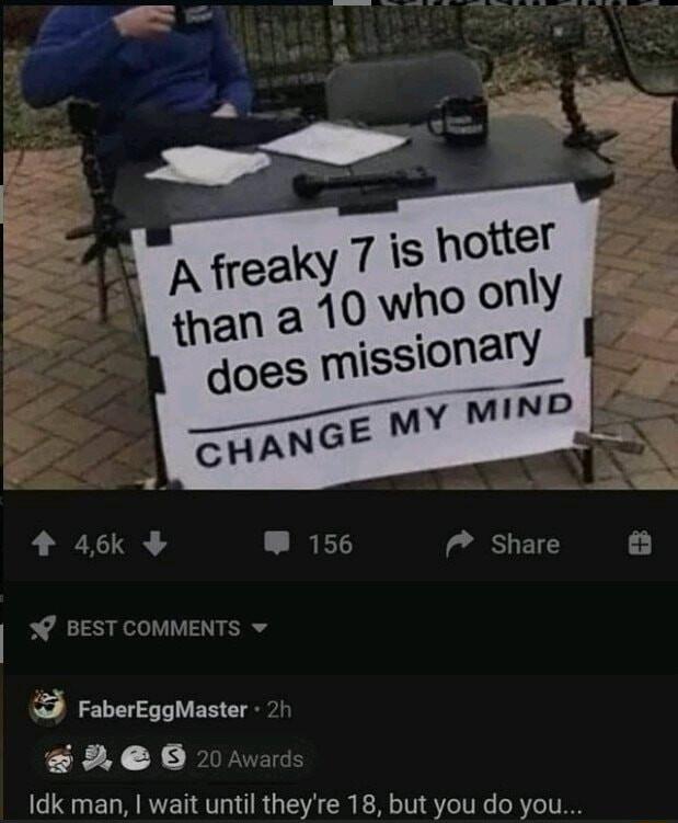 EAT AT FaberEggMaster gae6 Idk man wait until theyre 18 but you do you