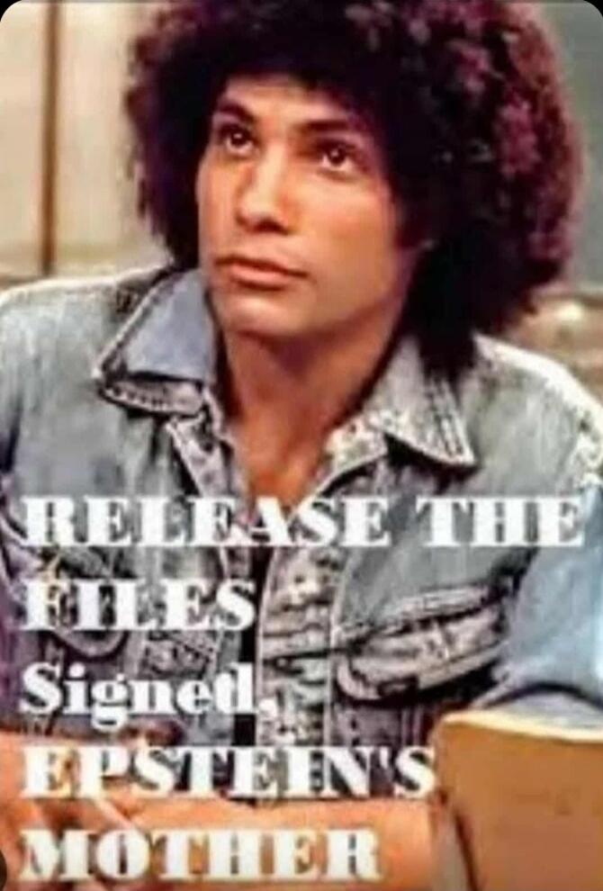 RELEASE THE FILES Signed, EPSTEIN'S MOTHER