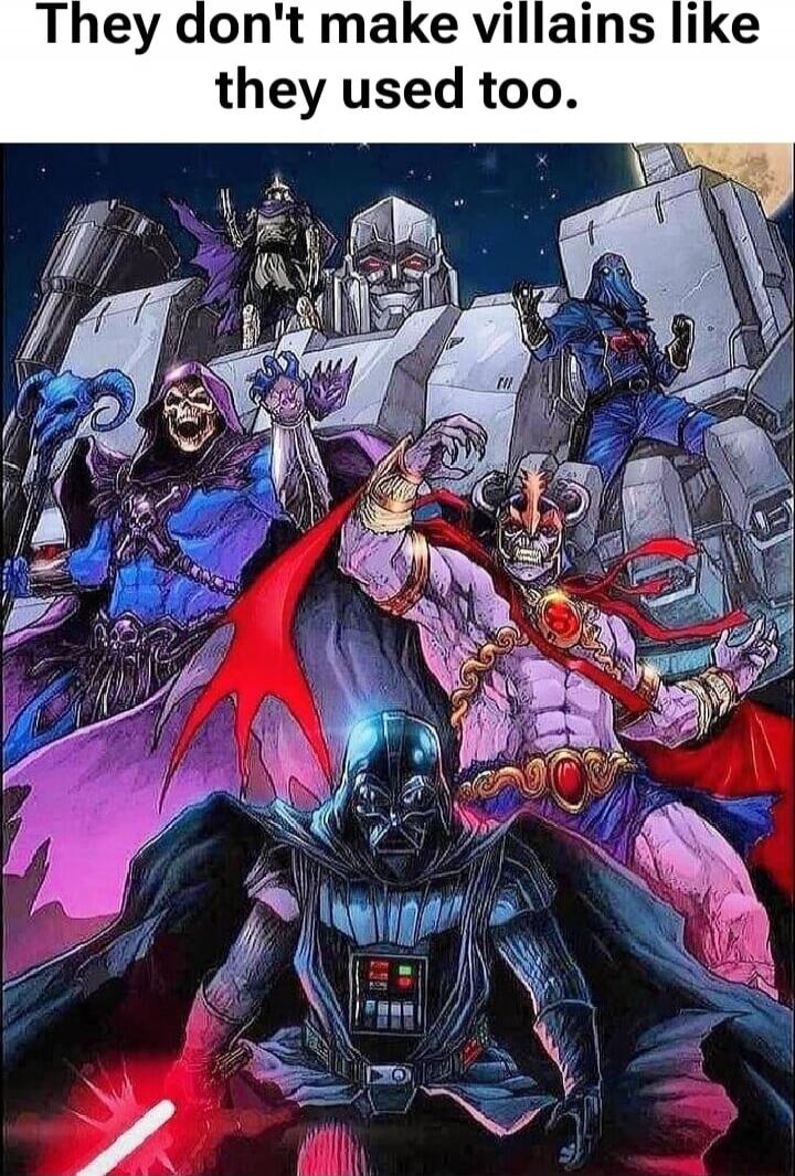 They don't make villains like they used to.