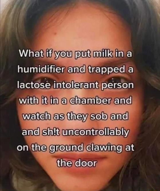 humlder emdtrapped a lactose tolera1gpersqn Mtheldoor
