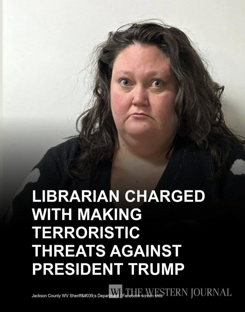 LIBRARIAN CHARGED WITH MAKING TERRORISTIC THREATS AGAINST PRESIDENT TRUMP