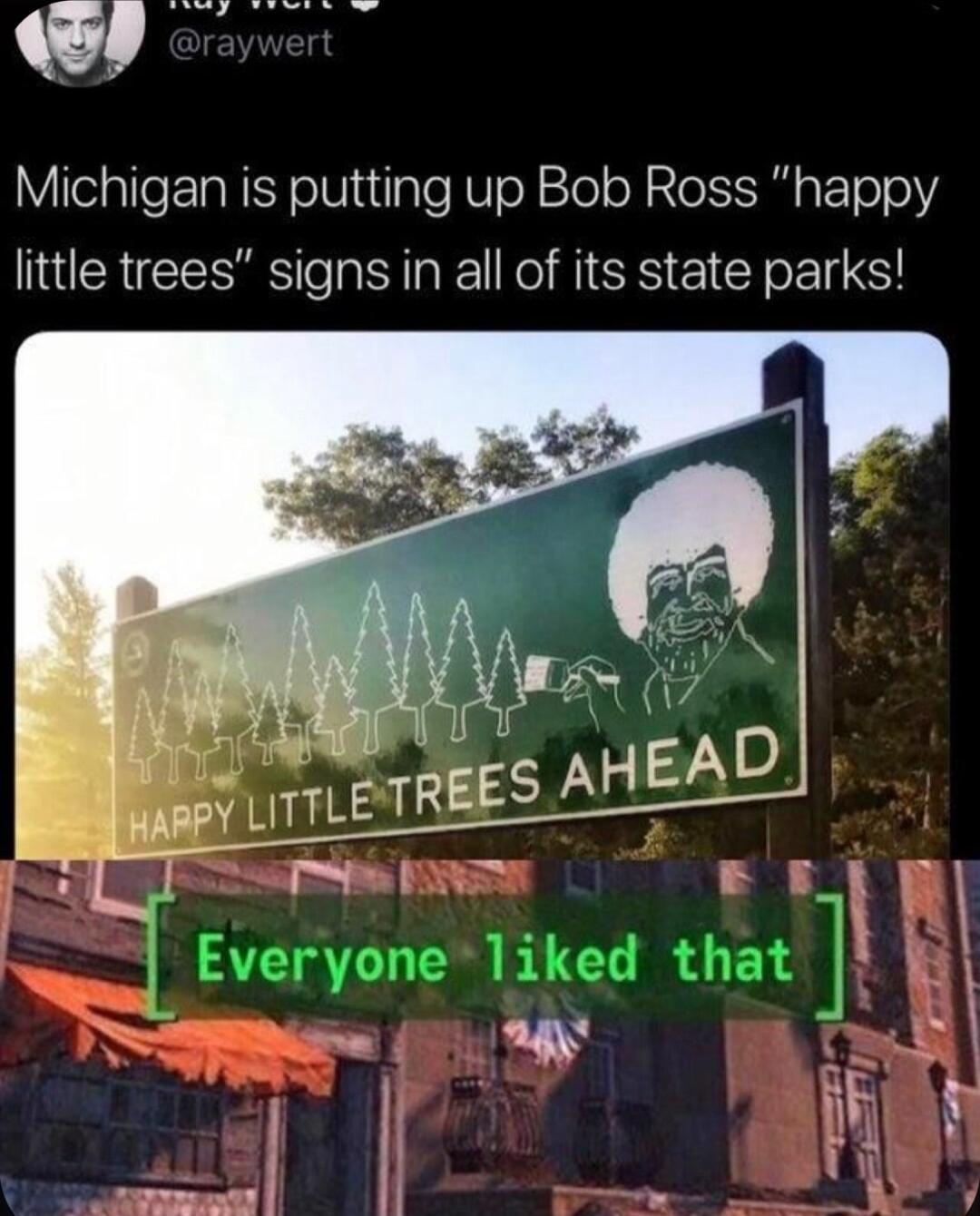 Michigan is putting up Bob Ross happy little trees signs in all of its state parks