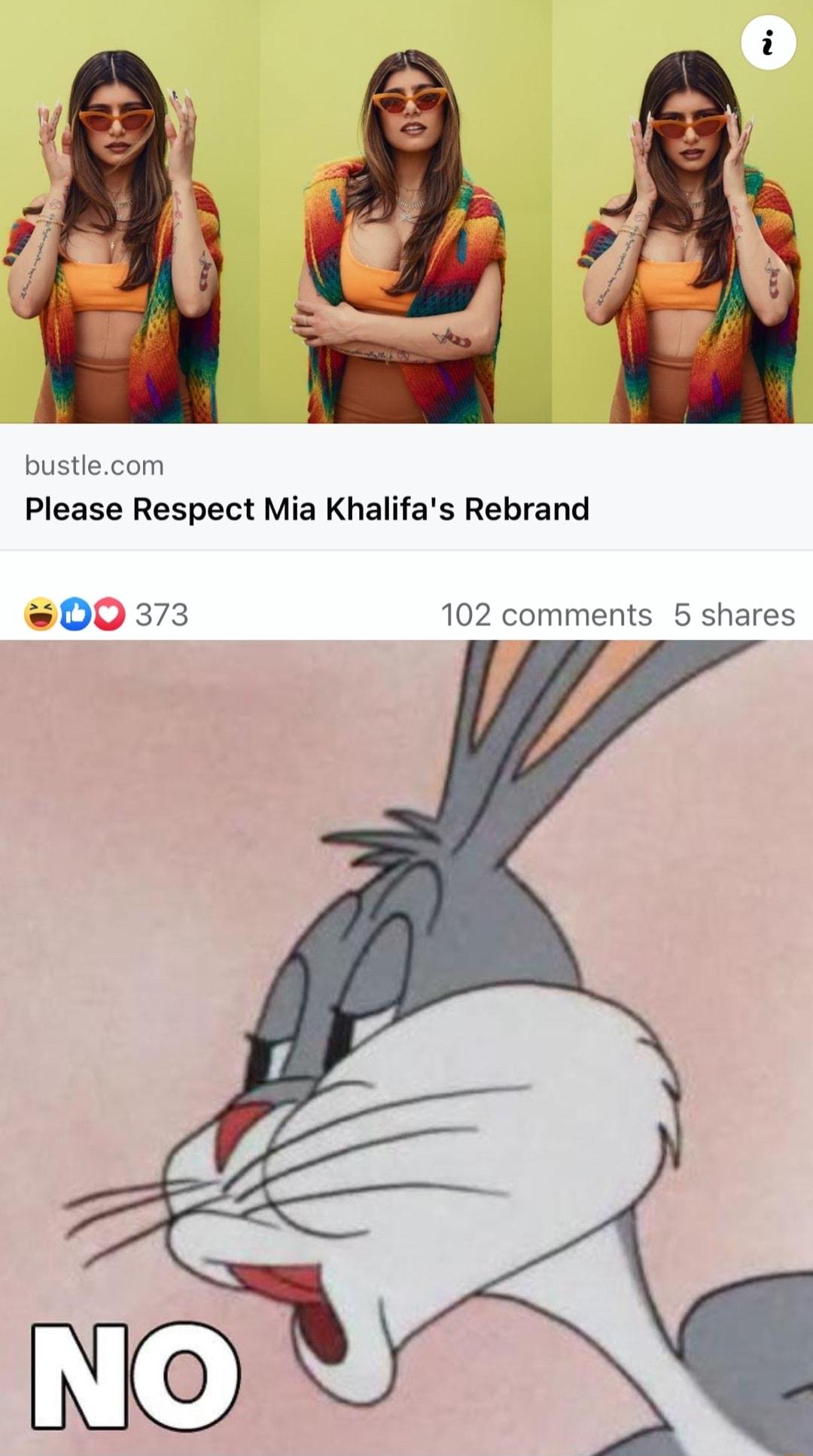 bustlecom Please Respect Mia Khalifas Rebrand 00 373 102 comments 5 shares