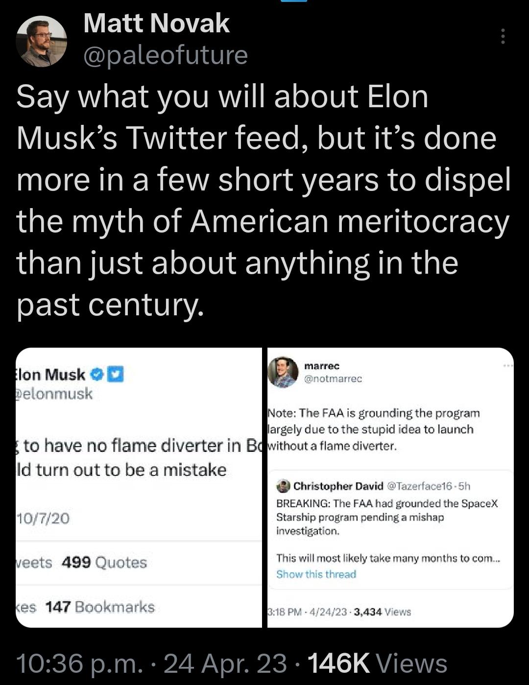 SEVATLEN SV RN EToTe Vi df ley Musks Twitter feed but its done more in a few short years to dispel the myth of American meritocracy than just about anything in the past century