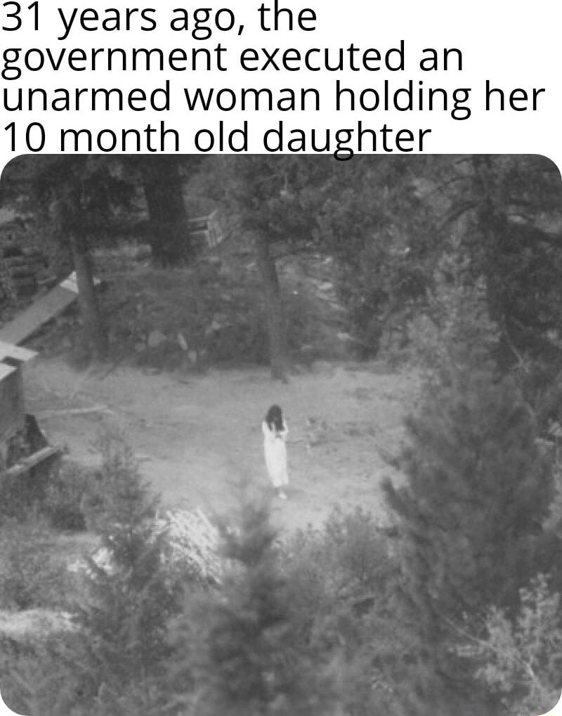 31 years ago the government executed an unarmed woman holding her 10 month old daughter