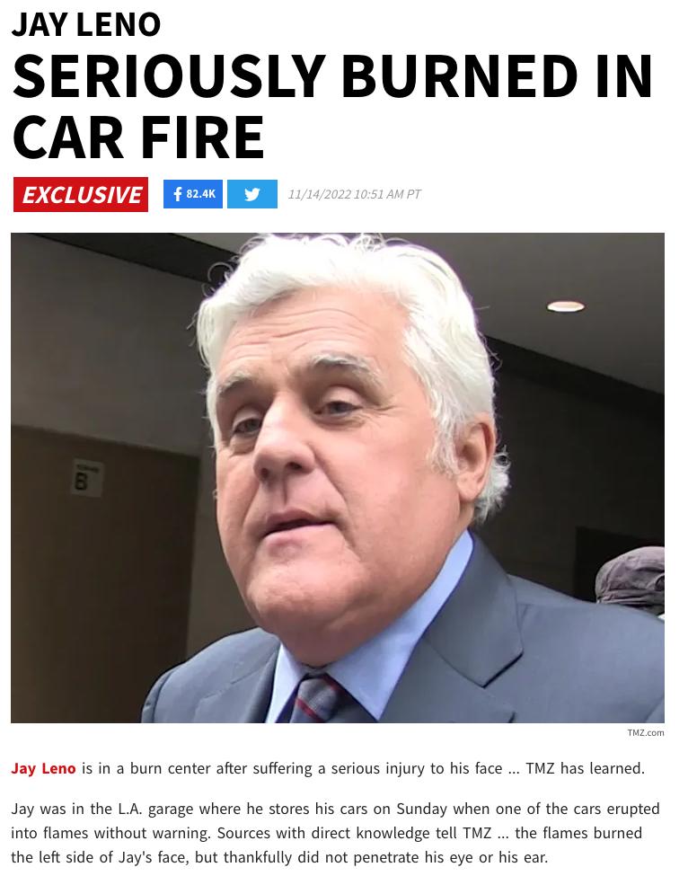 JAY LENO SERIOUSLY BURNED IN CAR FIRE