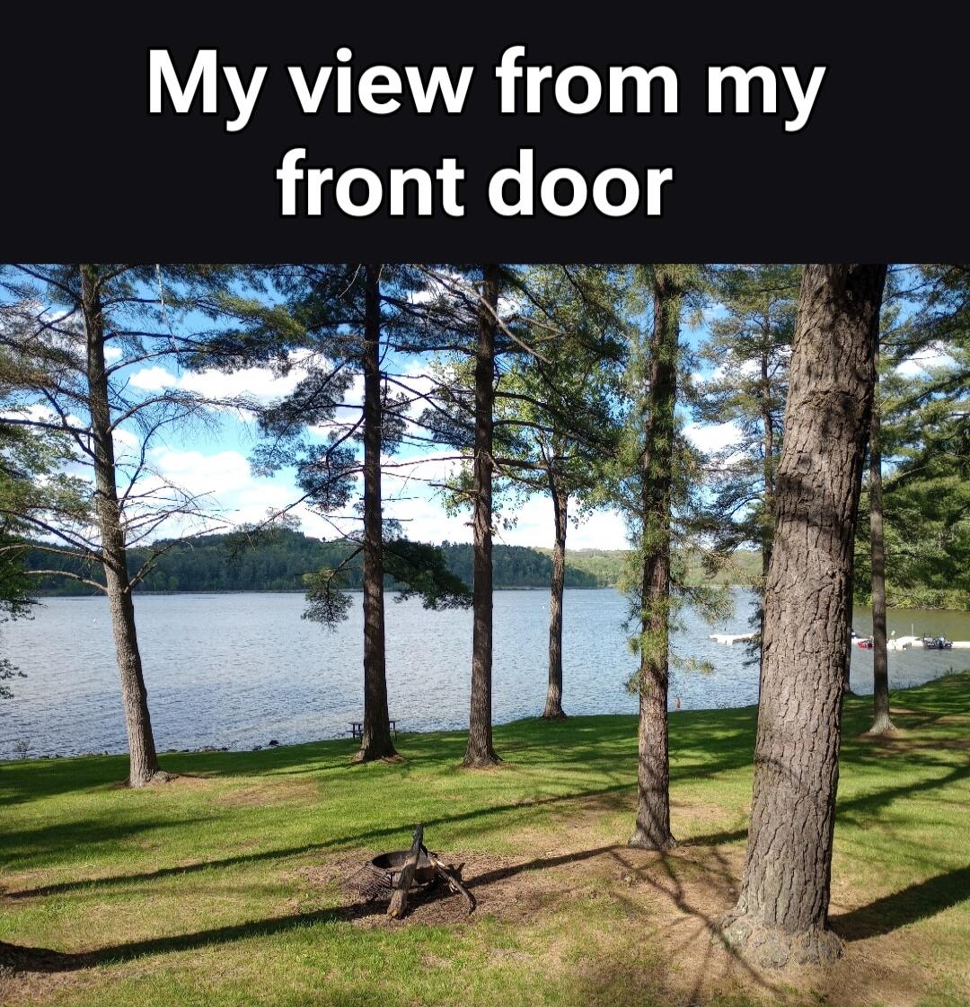My view from my front door