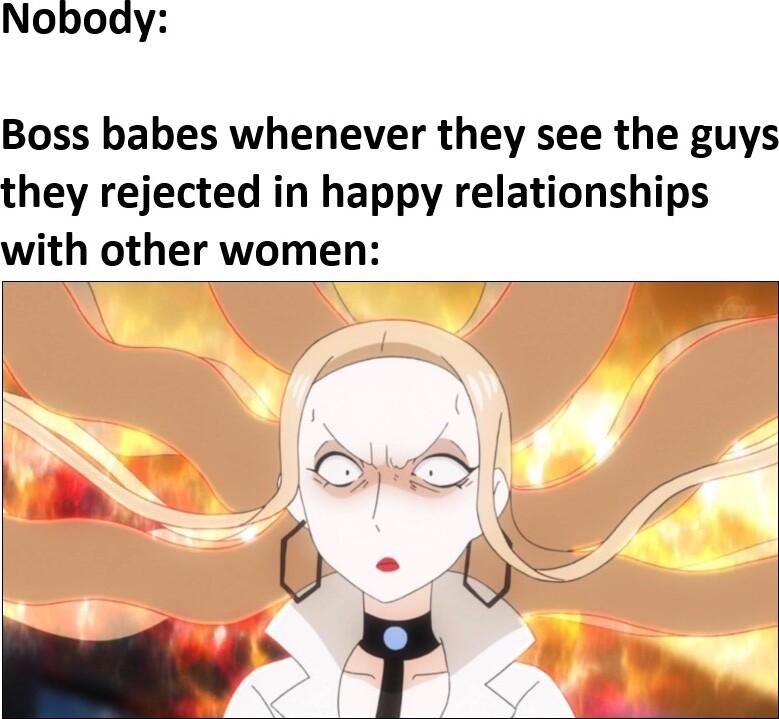 Nobody Boss babes whenever they see the guys they rejected in happy relationships with other women