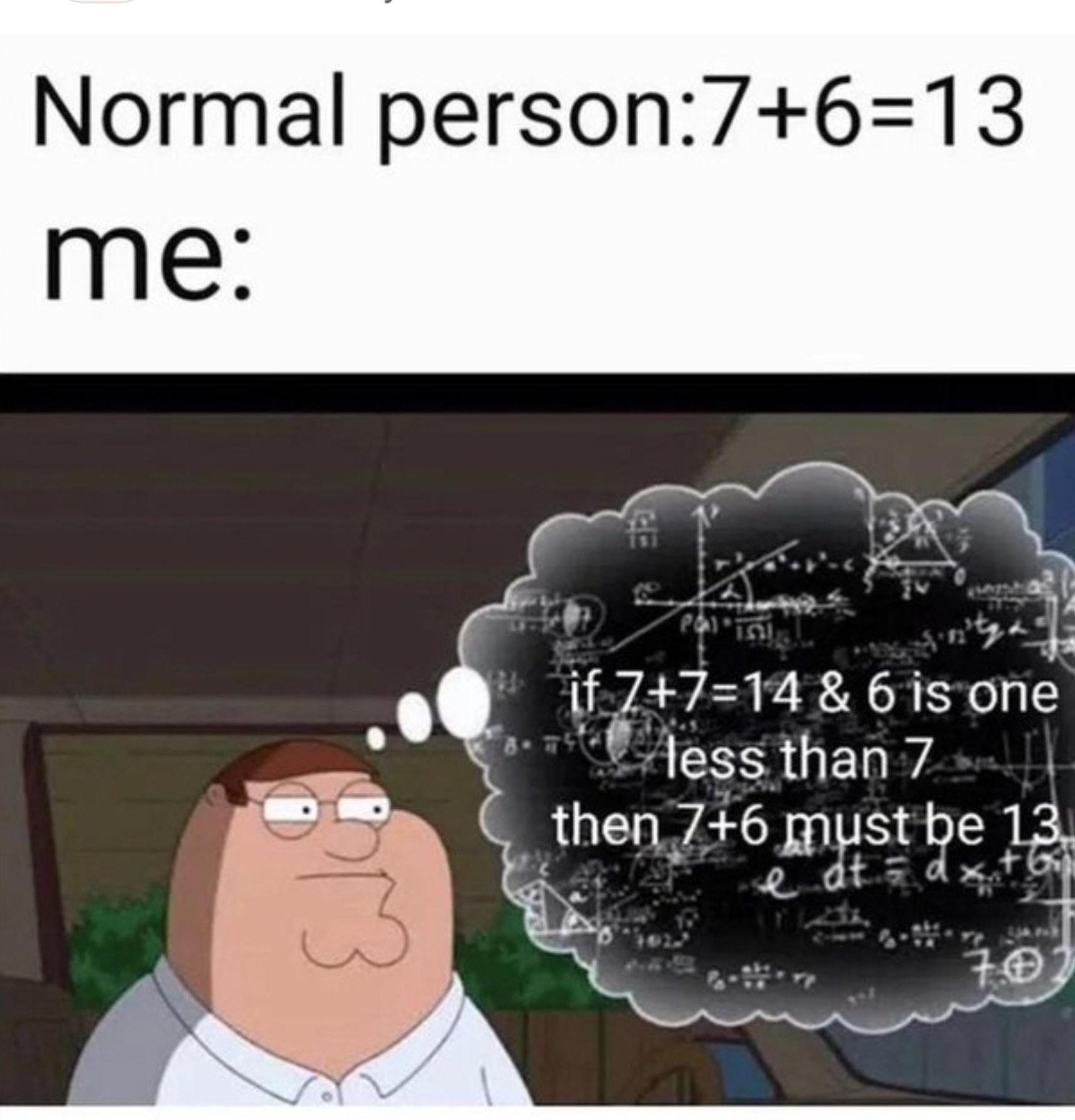 Normal person7613 T1E ifZ4714861s one T ess than 7 then Z6 mustbe 13 o o dt dxt