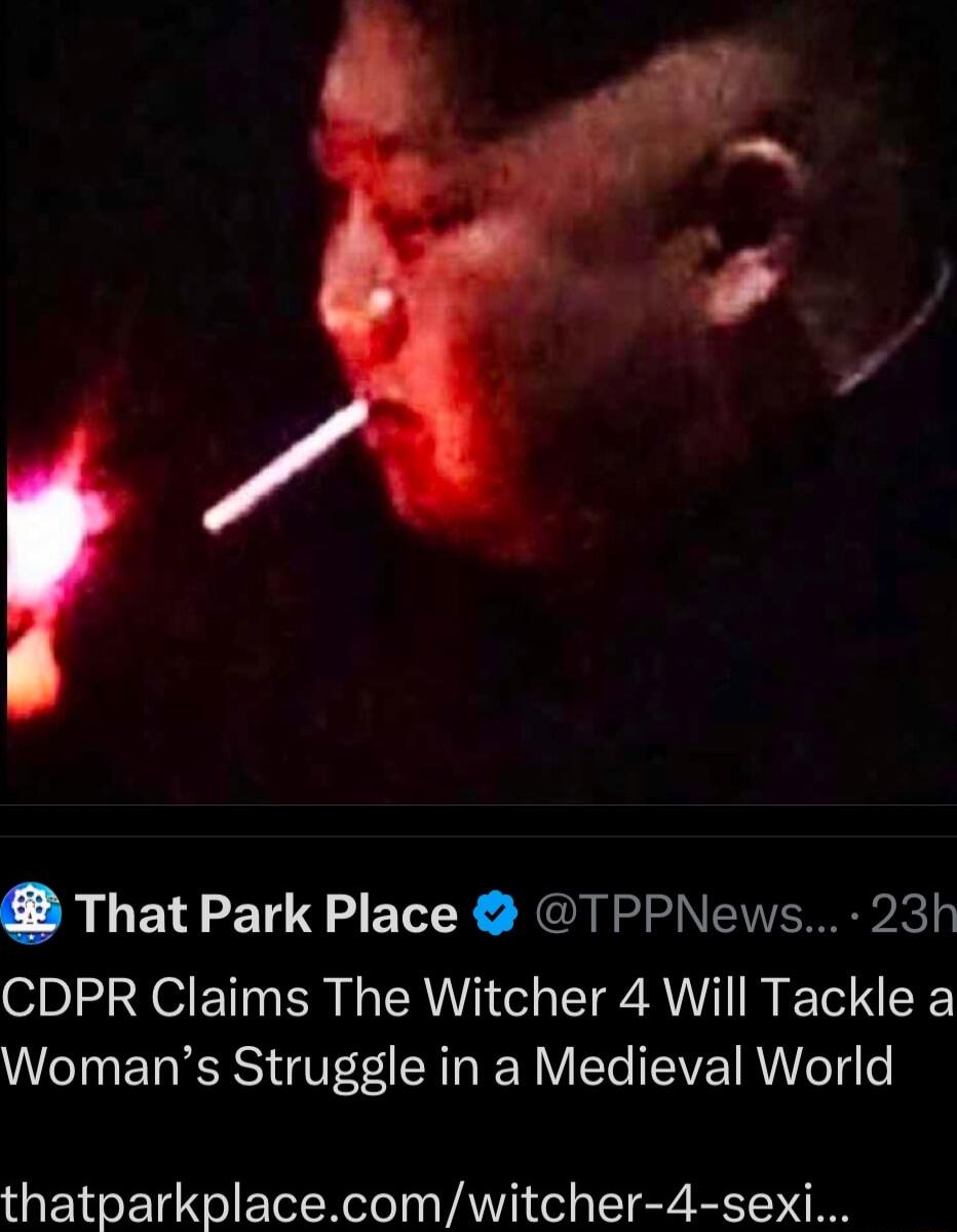 That Park Place TPPNews 23h CDPR Claims The Witcher 4 Will Tackle a Womans Struggle in a Medieval World thatparkplacecomwitcher 4 sexi