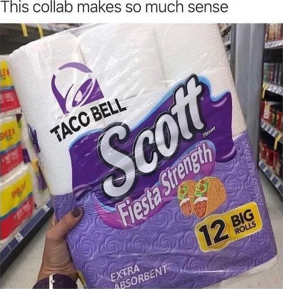 This collab makes so much sense
Taco Bell Scott Fiesta Strength
12 Big Rolls
Extra Absorbent